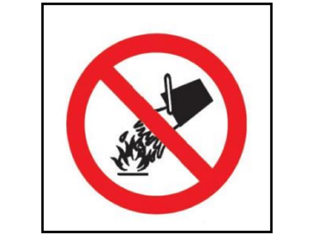 P3 -  Tamanho: 150x150mm - Proibido utilizar água para apagar chamas